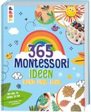 Montessori frechverlag GmbH Montessori - 365 Kreativideen rund ums Jahr