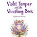 Violet Temper et les abeilles disparues