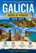 GALICIA GUIDA DI VIAGGIO 2026-2027
