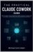 The Independently Published The Practical Claude Cowork Guide
