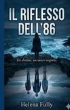 Il Bol Il Riflesso dell'86 Paperback