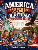 AMERICA 250TH BIRTHDAY COLORING BOOK