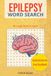 Epilepsy Word Search Puzzle Book