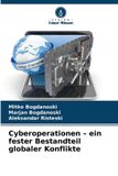 Cyberoperationen Verlag Unser Wissen Cyberoperationen - ein fester Bestandteil globaler Konflikte