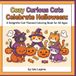 Cozy Curious Cats Celebrate Halloween: A Delightful Cat-Themed Coloring Book for All Ages
