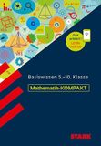 STARK Mathematik - KOMPAKT - Basiswissen 5.-10. Klasse