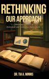 Rethinking Libri GmbH Rethinking Our Approach: Cultivating a Culture of Assessment and Continuous Improvement