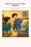 Ethan Chooses the Star Pajamas: A bedtime story about asking questions and finding stars and diamonds.