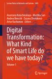 Digital Springer Nature Digital Transformation: What Kind of Smart Life do we have today? Hardcover