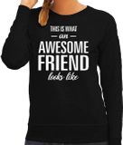 Bellatio Decorations Awesome friend - geweldige vriend cadeau sweater zwart dames - kado sweater / verjaardag cadeau XS
