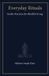 Everyday Rituals: Gentle Practices for Mindful Living: 1 Paperback