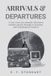 Arrivals Libri GmbH Arrivals & Departures Paperback