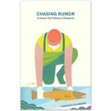 Patagonia Boek Chasing Rumor