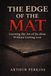 The Edge of the Mat: Learning the Art of Jiu Jitsu Without Getting Lost