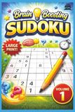 BRAIN BOOSTING SUDOKU: Sudoku Puzzle book with easy to Read Print for Seniors, Adults, and Teens - 6 x 9 inches, 110 pages, 50+ puzzles- Gift, travel, relaxation, games