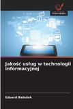 Jako¿¿ OmniScriptum SRL Jakośc uslug w technologii informacyjnej Paperback