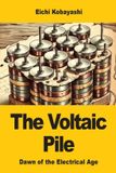 The Libri GmbH The Voltaic Pile Paperback