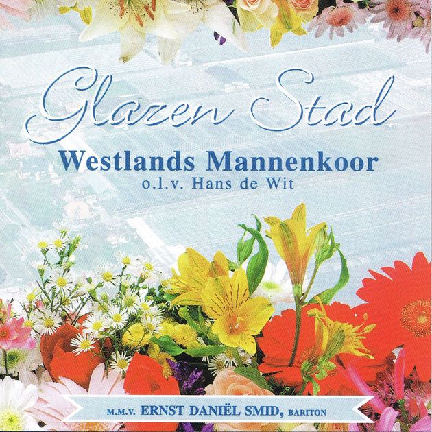 HEARTSELLING Westlands Mannenkoor - Glazen Stad CD
