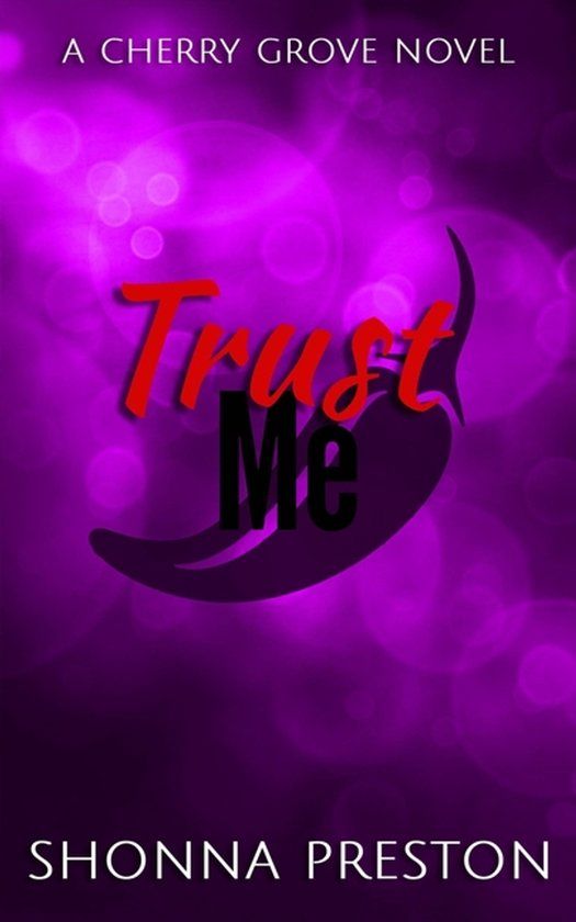 Trust Cherry Grove Trust Me Paperback