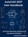 AutoCAD Independently Published The Programming Genius- AutoCAD 2027 User Handbook