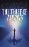 The HarperCollins Publishers Thief Of Always Paperback