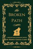 The Broken Path