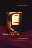 Built Mit Press Built Upon Love Paperback