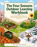 The Four Seasons Outdoor Learning Workbook