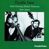 Sonic Rendezvous Steeplechase Niels-Henning Ørsted Pedersen, Sam Jones - Double Bass (CD)