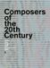Outhere Accentus Anne-Kathrin Peitz, Allan Mille, Paul Smaczny - Composers Of The 20th Century (7 DVD)