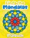 Einfache Mandalas Malbuch: 50 schöne Mandalas, die leicht für Anfänger, Teenager und Erwachsene zu kolorieren sind - Großformat
