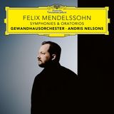 Mendelssohn: Deutsche Grammophon Gewandhausorchester & Andris Nelsons - Mendelssohn: Symphonies & Oratorios (7 CD)