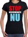 Bellatio Decorations Shoppartners Bv Stop discriminatie NU protest t-shirt zwart voor dames - staken / betoging / demonstratie shirt L