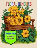 Floral Benches - Volume Three