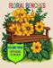 Floral Benches - Volume Three