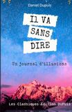 Il va sans dire: Entre l'humain et sa psychose