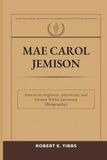 Mae Carol Jemison: American engineer, physician, and former NASA astronaut (Biography)