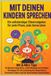 Mit Bol Mit deinen Kindern sprechen - Paperback, 222 pagina's