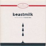 Sonic Rendezvous Beastmilk - White Stains On Black Wax (7" Single)