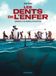 Les dents de l'enfer: Chroniques d'un tournage apocalyptique