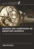Análisis OmniScriptum SRL Análisis del coeficiente de absorción acústica Paperback