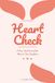 Heart Check: A Pass-Back Journal for Moms & Teen Daughters