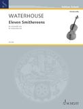 Eleven Smithereens: for violoncello solo. cello. Edition séparée.