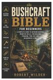 Bushcraft Bible for Beginners