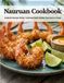 Nauruan Cookbook: Authentic Nauruan Cuisine: Traditional Pacific Recipes From Nauru to Tonga