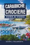 Guida Libri GmbH Guida ai Viaggi per Crociere Caraibiche 2026-2027