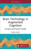Brain Crc Press Brain Technology in Augmented Cognition: Current and Future Trends