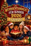 Weihnachtsandacht Bol Weihnachtsandacht für Kinder 2026