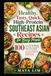 Healthy, Tasty, Quick, High-Protein Southeast Asian Recipes for Busy People: 100 Low-Oil, 30-Minute Air-Fryer, One-Pot & Meal-Prep Meals with Thai, ... Malaysian, Singaporean & Filipino Flavors