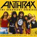 Anthrax The Broadcast Archives